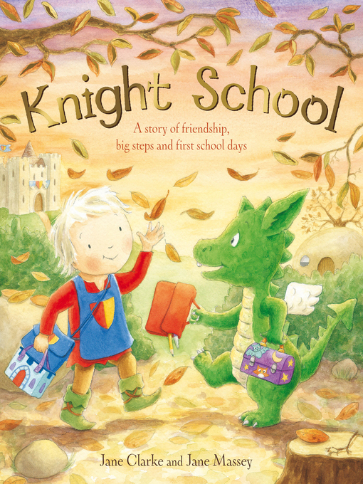 Title details for Knight School by Jane Clarke - Wait list